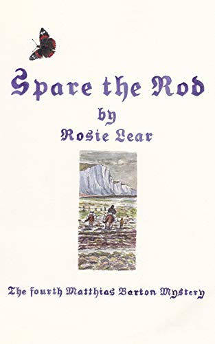 Spare the Rod: The Fourth Sherbourne Medieval Mystery (Matthias Barton) von Grosvenor House Publishing Limited