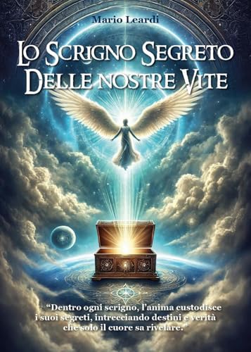 Lo scrigno segreto delle nostre vite von Youcanprint