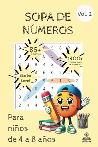Sopa de Números: Para niños de 4 a 8 años – Starter Level Vol. 2 Sopa de Números: Para niños de 4 a 8 años – Starter Level Vol. 2 von Independently published