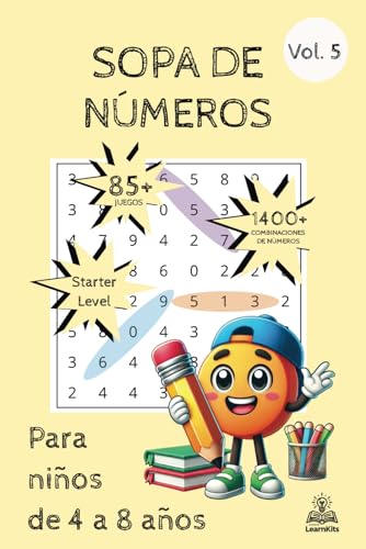 Sopa de Números: Para niños de 4 a 8 años – Starter Level Vol. 5 Sopa de Números: Para niños de 4 a 8 años – Starter Level Vol. 5 von Independently published