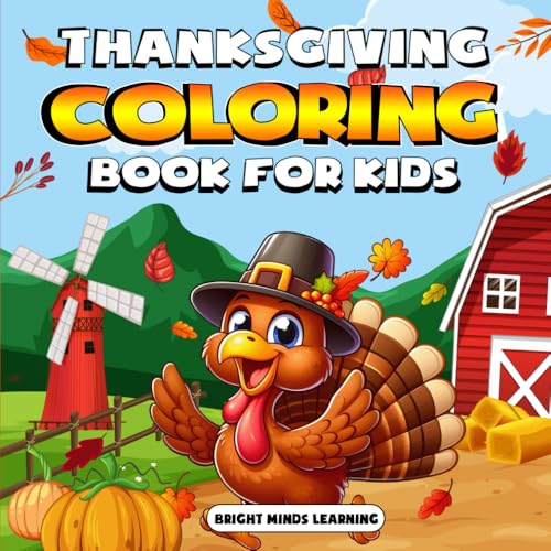 Thanksgiving Coloring Book For Kids: Activity Book With 50+ Bold and Easy Images For Hours Of Fun (Thanksgiving Fun Books For Kids) von Independently published