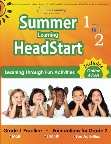 Lumos Summer Learning HeadStart, Grade 1 to 2 - Fun Activities, Math, Reading, Vocabulary, Writing, Phonics, Fluency and Grammar: Standards-Aligned ... Learning HeadStart by Lumos Learning, Band 1) von Lumos Learning
