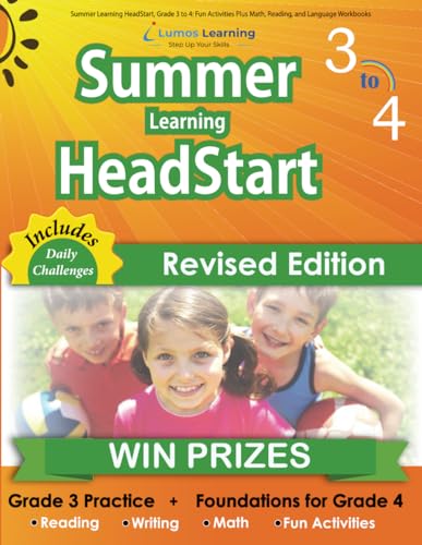 Summer Learning HeadStart, Grade 3 to 4: Fun Activities Plus Math, Reading, and Language Workbooks: Bridge to Success with Common Core Aligned ... Learning HeadStart by Lumos Learning, Band 3) von Lumos Learning