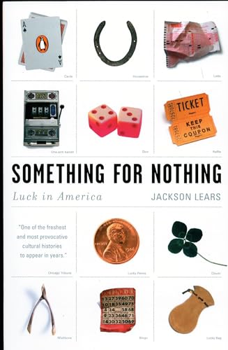 Something for Nothing: Luck in America