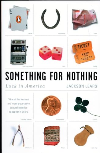 Something for Nothing: Luck in America