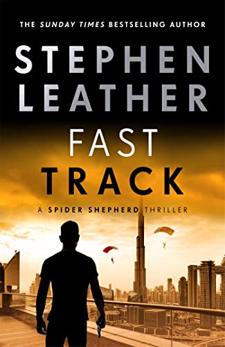 Fast Track: The 18th Spider Shepherd Thriller (The Spider Shepherd Thrillers) von Hodder & Stoughton