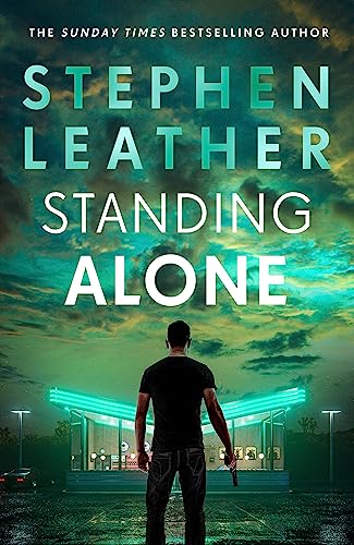 Standing Alone: A Matt Standing thriller from the bestselling author of the Spider Shepherd series (Matt Standing Thrillers) von HODDER AND STOUGHTON