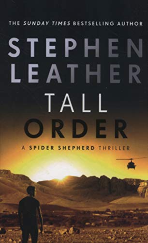 Tall Order: A Spider Shepherd Thriller (Spider Shepherd Thrillers)