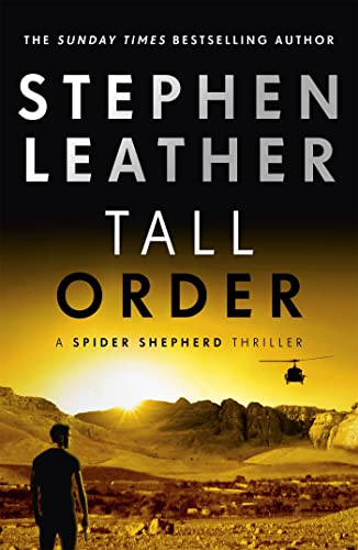 Tall Order (The Spider Shepherd Thrillers, Band 15)