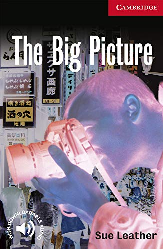 The Big Picture Level 1 (Cambridge English Readers)