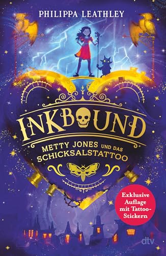 Inkbound – Metty Jones und das Schicksalstattoo: Ein außergewöhnliches magisches Abenteuer ab 10 über das Schicksal und den Mut, wirklich du selbst zu sein Inkbound – Metty Jones und das Schicksalstattoo: Ein außergewöhnliches magisches Abenteuer ab 10 über das Schicksal und den Mut, wirklich du selbst zu sein
