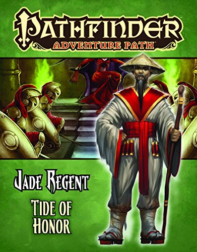 Pathfinder Adventure Path: Jade Regent Part 5 - Tide of Honor