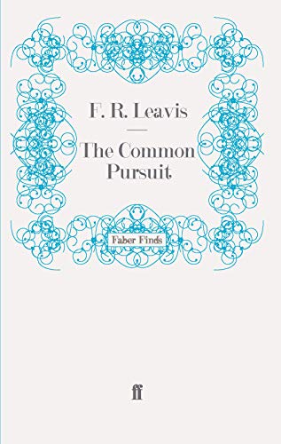 The Common Pursuit von Faber & Faber