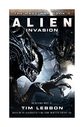 Alien - Invasion: The Rage War Book 2