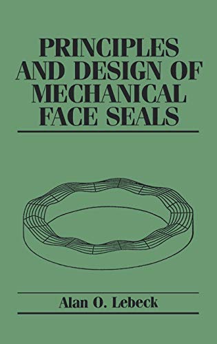 Principles and Design of Mechanical Face Seals/Book and Disk von Wiley