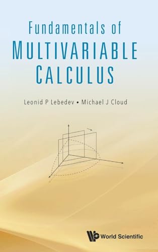 Fundamentals Of Multivariable Calculus von WSPC