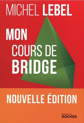 Mon cours de bridge Mon cours de bridge von DU ROCHER