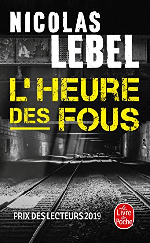 L'heure des fous von LGF