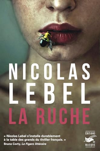 La Ruche La Ruche von ED DU MASQUE