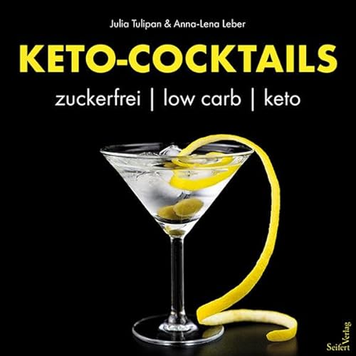 Keto-Cocktails von Seifert Verlag
