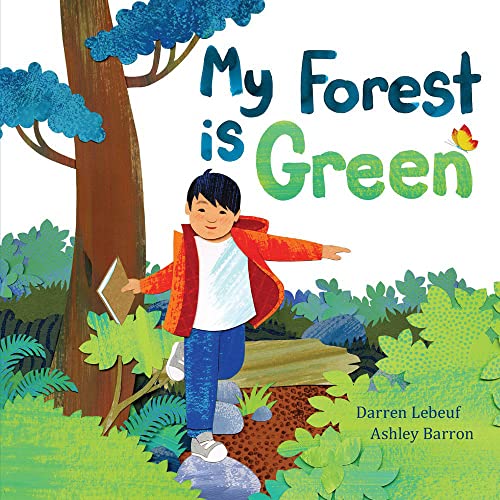 My Forest Is Green von Kids Can Press