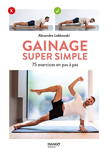 Gainage super simple: 75 exercices en pas à pas von MANGO