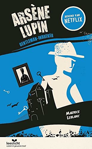 Arsène Lupin, gentleman-inbreker: in makkelijke taal (TPL Leesboeken, 1) von Eenvoudig Communiceren B.V.