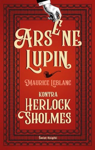 Arsene Lupin kontra Herlock Sholmes Arsene Lupin kontra Herlock Sholmes