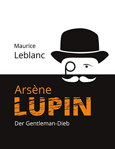 Arsène Lupin: Der Gentleman-Dieb