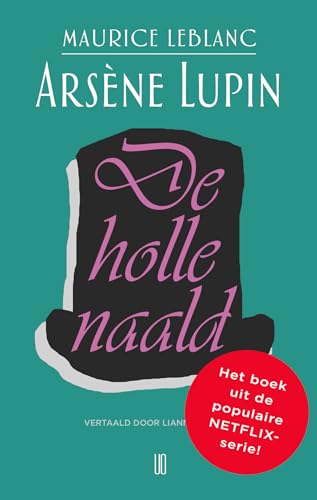 De holle naald: Arsène Lupin (Arsène Lupin, 3)