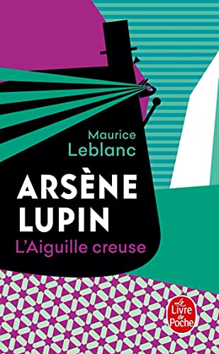 L'Aiguille creuse: Roman