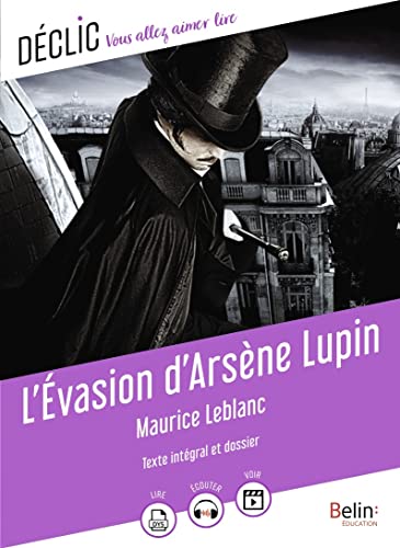 L'Évasion d'Arsène Lupin L'Évasion d'Arsène Lupin