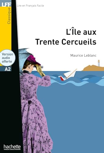 LFF - L'Île aux Trente Cercueils (A2): L'île aux 30 cercueils - LFF A2 LFF - L'Île aux Trente Cercueils (A2): L'île aux 30 cercueils - LFF A2