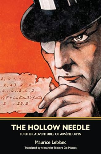 The Hollow Needle: Further Adventures of Arsène Lupin