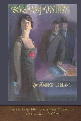 The Woman of Mystery (The Shell Shard): Arsène Lupin 100th Anniversary Collection