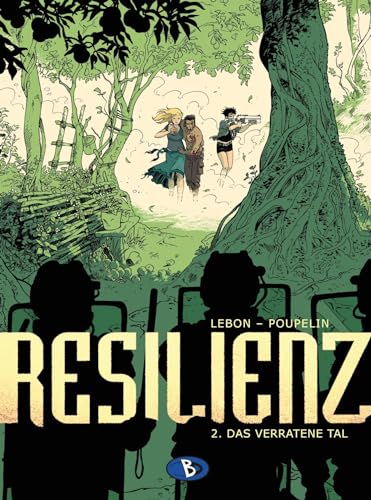 Resilienz #2: Das verratene Tal