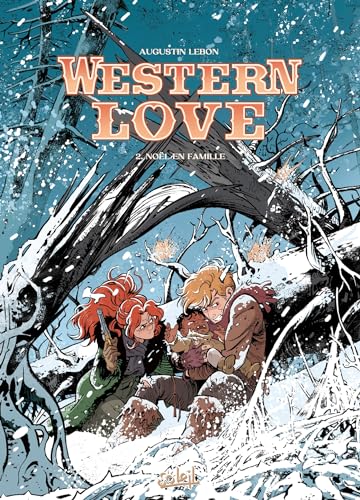 Western Love T02: Noël en famille Western Love T02: Noël en famille