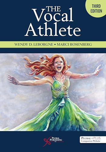 The Vocal Athlete The Vocal Athlete von Plural Publishing