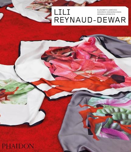 Lili Reynaud-Dewar (Phaidon Contemporary Artists Series) von PHAIDON
