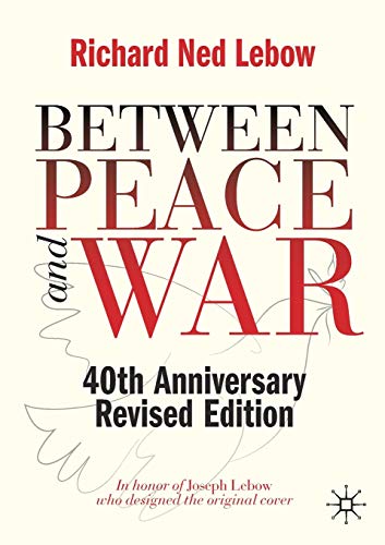 Between Peace and War: 40th Anniversary Revised Edition von MACMILLAN