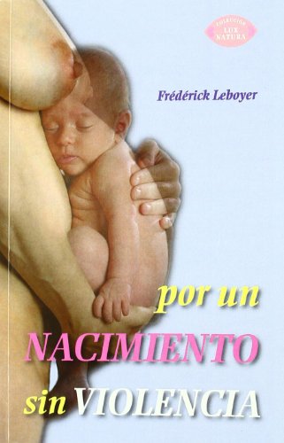 Por un nacimiento sin violencia von Mandala