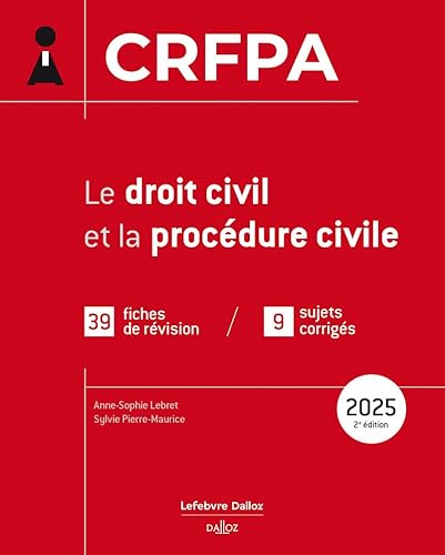 CRFPA 2025 - Le droit civil et la procédure civile. 2e éd. von DALLOZ