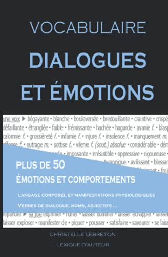 Vocabulaire. Dialogues et émotions (Lexique d'auteur)