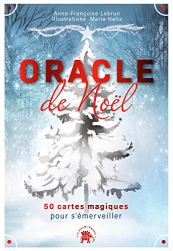 Oracle de Noël: 50 cartes magiques pour s'émerveiller