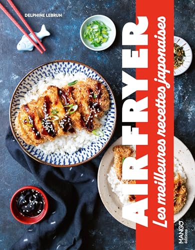 Air fryer- Les meilleures recettes japonaises von FLEURUS