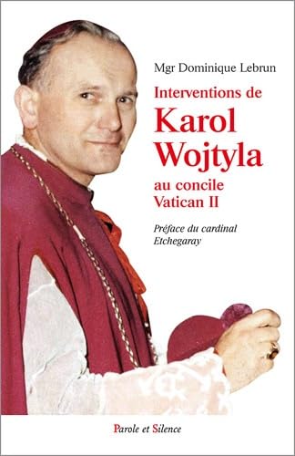 intervention de karol wojtyla au concile vatican ii (0) von PAROLE SILENCE