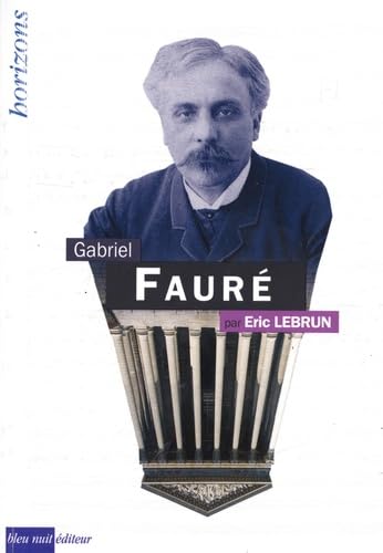 FAURE, Gabriel