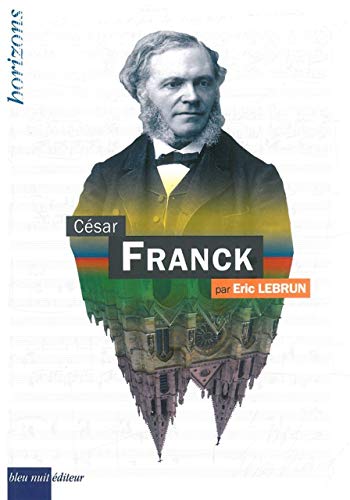 Franck,César von BLEU NUIT
