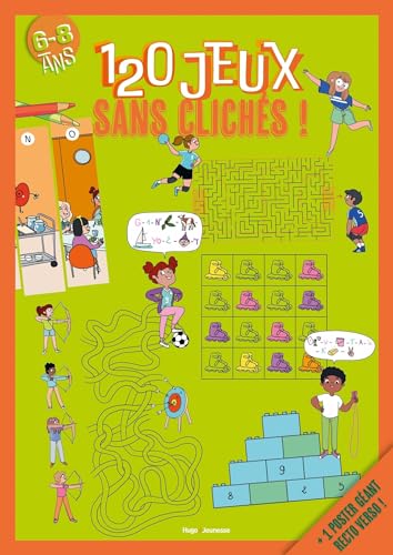 120 JEUX SANS CLICHES ! 5-8 ans: + 1 poster géant recto verso ! 120 JEUX SANS CLICHES ! 5-8 ans: + 1 poster géant recto verso ! von HUGO JEUNESSE