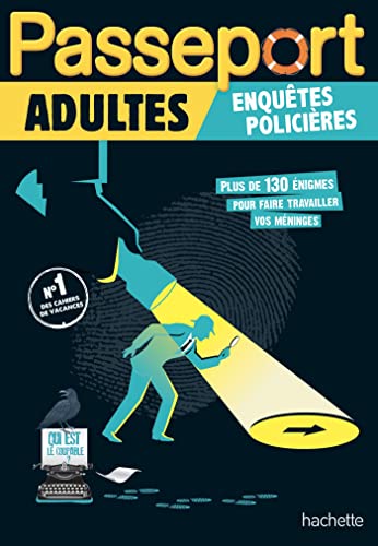 Passeport Adultes - Enquêtes policières - Cahier de vacances 2024